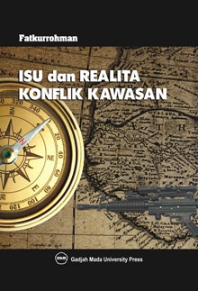 Bedah Buku: Realita Konflik Kawasan