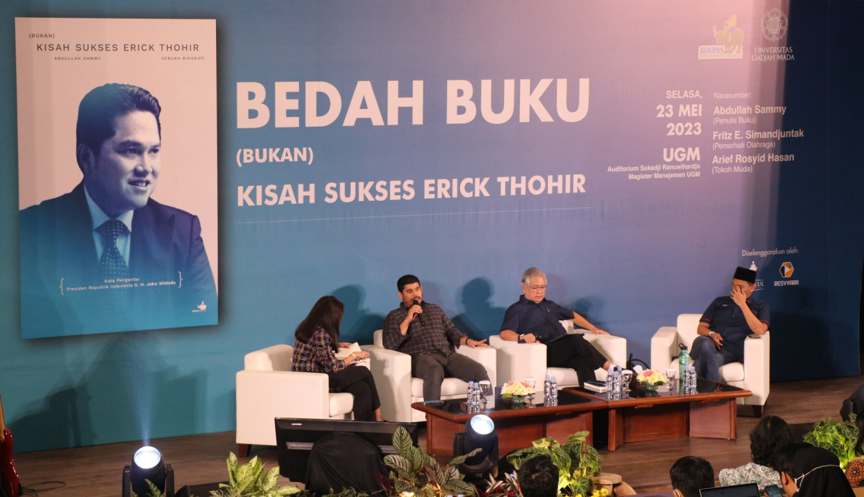 Bedah Buku (Bukan) Kisah Sukses Erick Thohir - Universitas Gadjah Mada